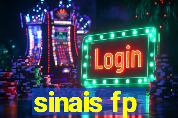 sinais fp